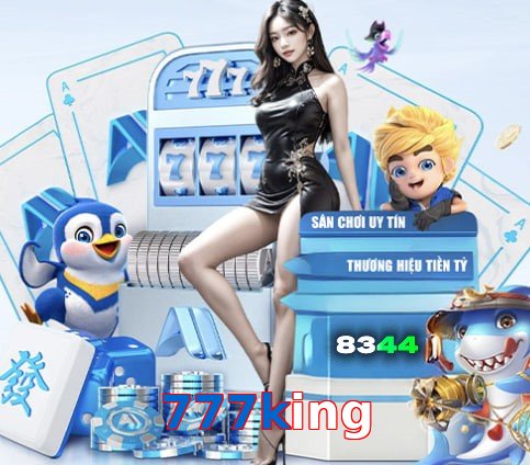 777king – Nền tảng giải trí an toàn 777king